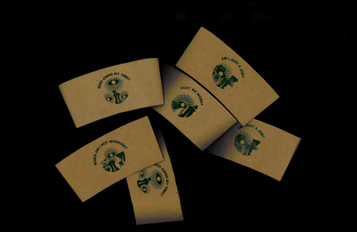 Assorted cofffee sleeves, each with an illustration and a question in green. Some sleeves read, 'Who owns my time?', 'When am I not working?', 'Am I just a job?'